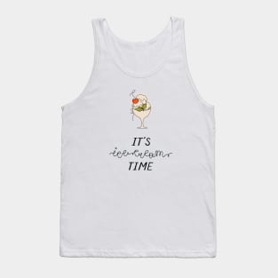 It's ice-cream time Tank Top